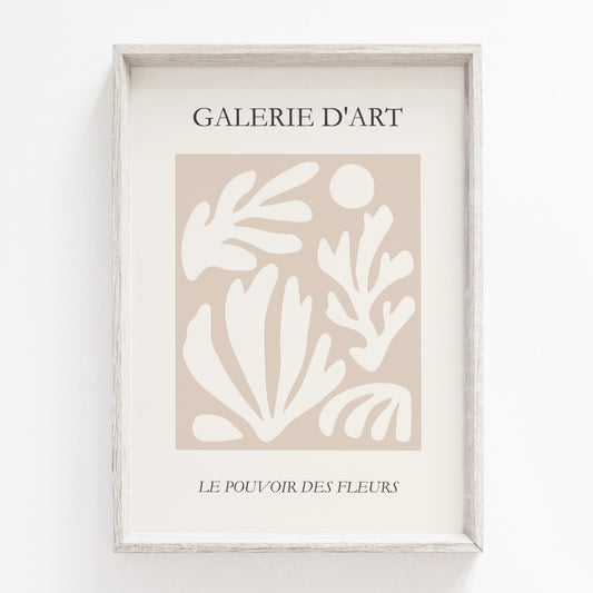 Neutral print in beige tones, inspired by Henri Matisse, with text Galerie D'Art, Le Pouvoir Des Fleurs
